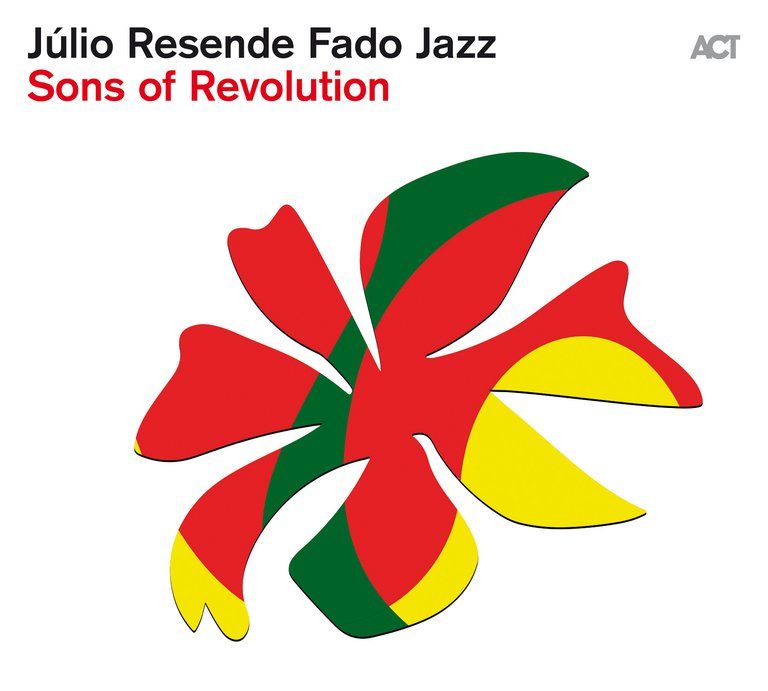 Musik_Julio Resende Fado Jazz_Sons of Revolution.jpg